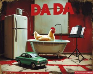 Dadaismus 1. Ein Huhn badet in einer Badewanne, daneben stehen ein Kühlschrank und ein Notenständer. Vor der Badewanne steht ein grünes Auto. Der Hintergrund ist rot und enthält die Buchstaben DADA.